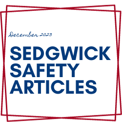 December 2023 Sedgwick Safety Articles 
